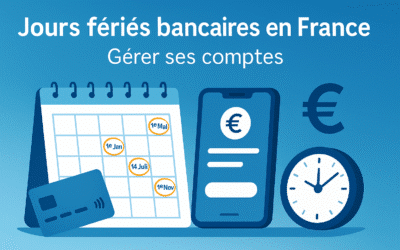 Jours fériés bancaires en France : gérer ses comptes